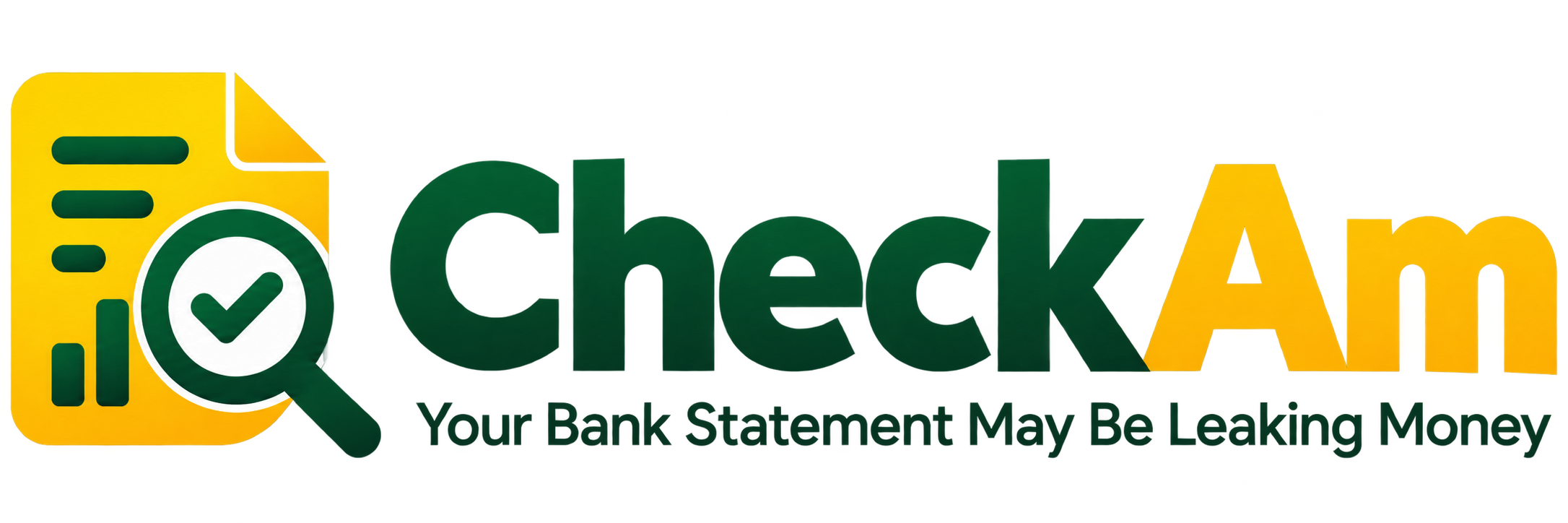 CheckAm — Your Bank Statement May Be Leaking Money